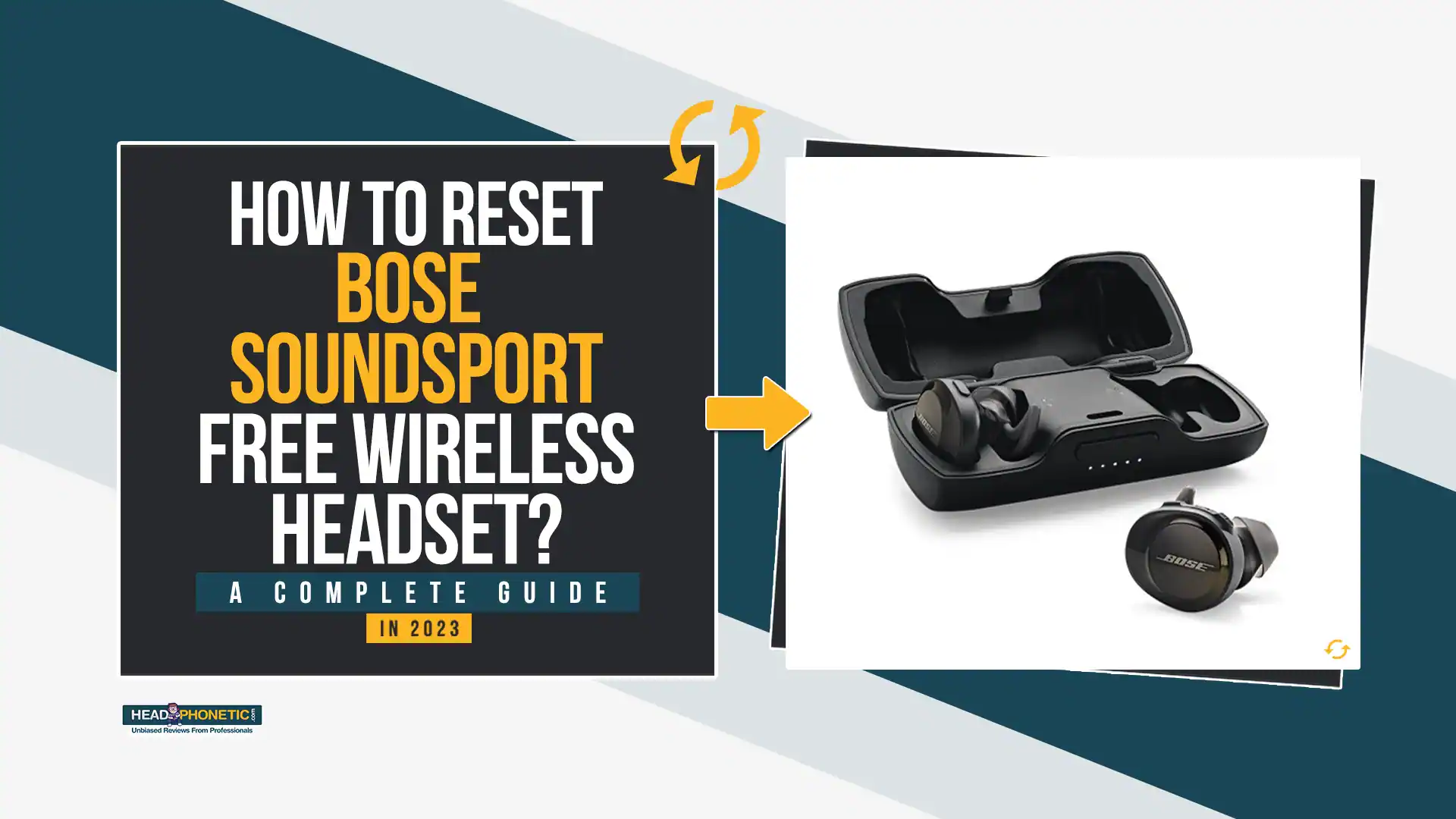 hemmeligt Foster Bungalow How to Reset Bose SoundSport Free Wireless Headset | A Complete Guide In  2023 - Headphonetic