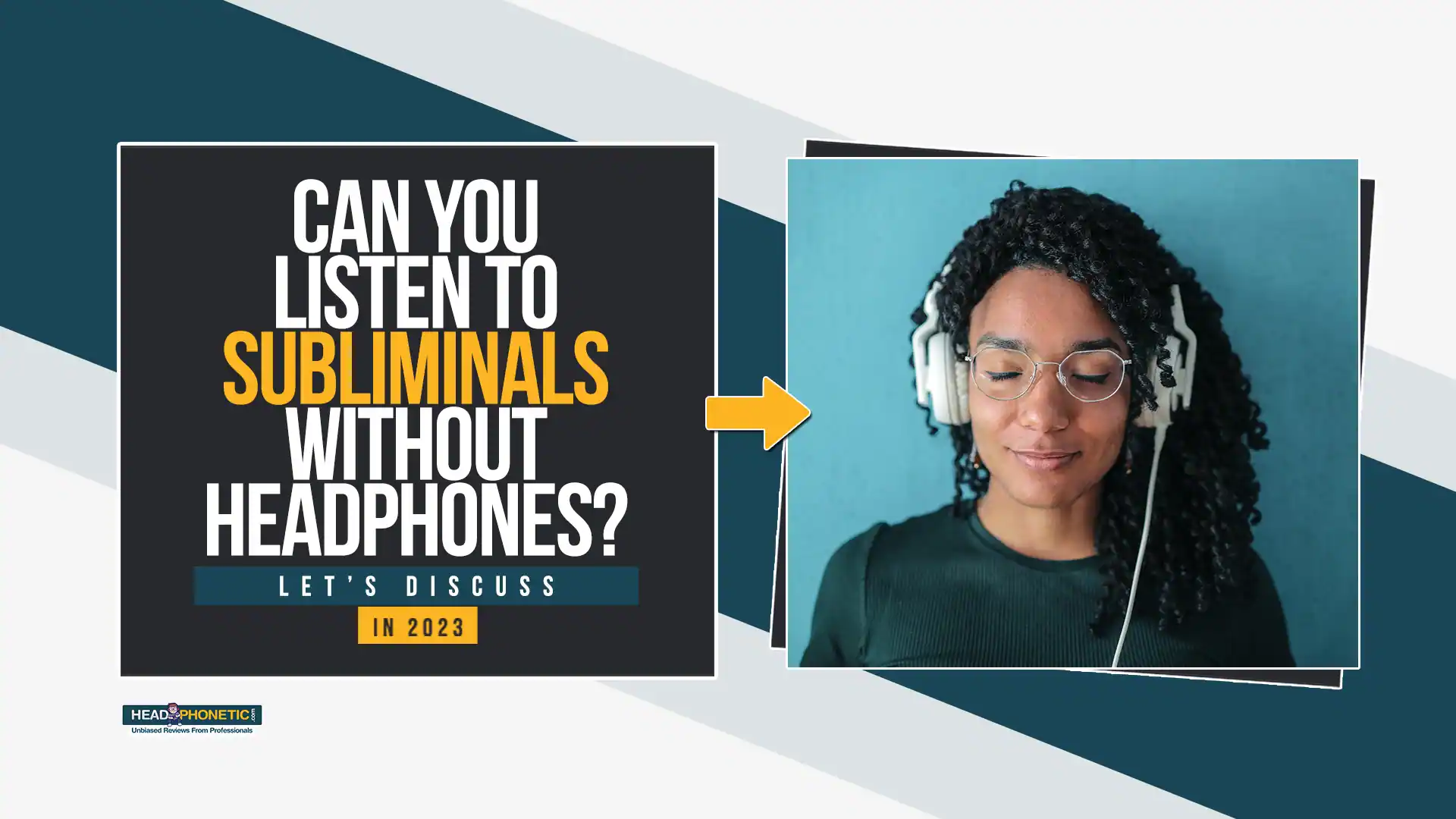 Can You Listen To Subliminals Without Headphones - Headphonetic.com