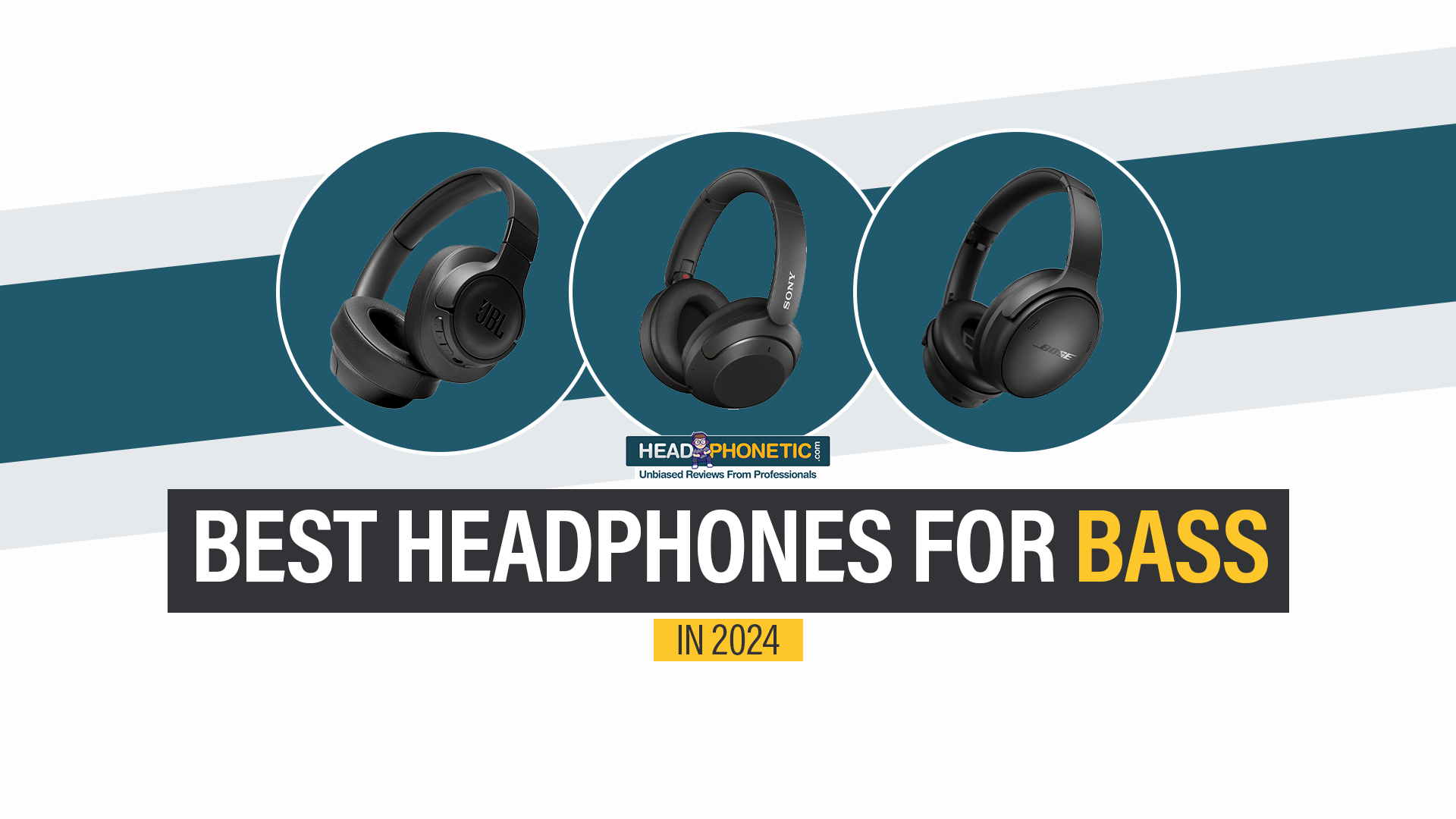 Best Headphones For Bass - Headphonetic.com